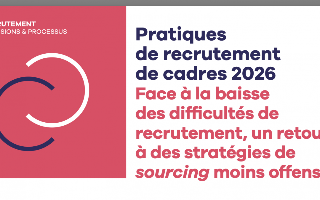 Baromètre 2026 des pratiques de recrutement de cadres